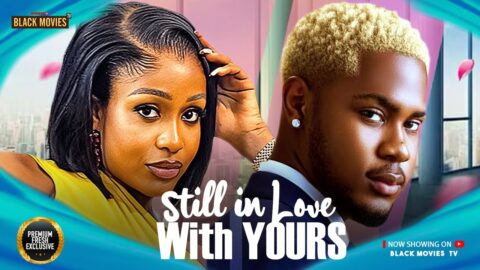 STILL IN LOVE WITH YOURS
