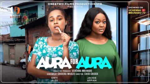 AURA FOR AURA - JACKIE APPIAH, ONYI ALEX