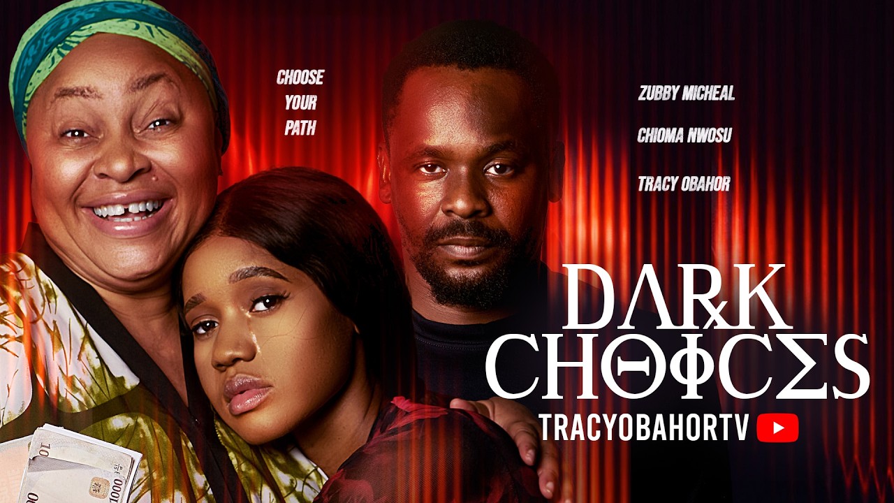 DARK CHOICES | Full 2026 Latest Movie | Zubby Michael, Charles Inojie, Chioma Nwosu, Tracy Obahor